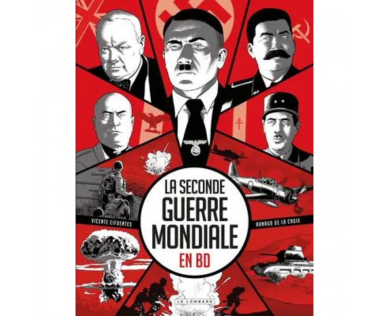 La Seconde Guerre Mondiale en B.D