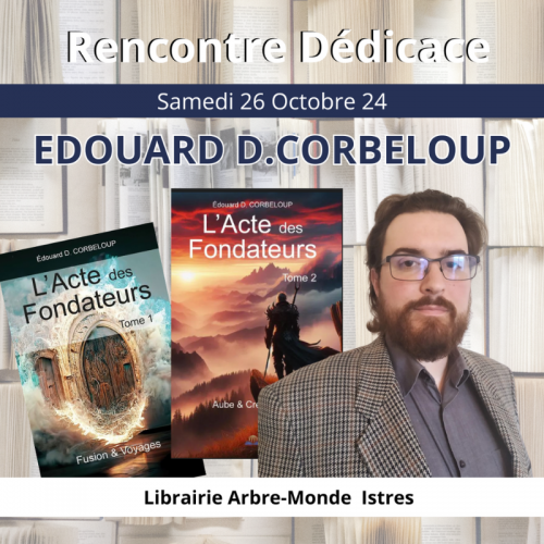 rencontre dédicace du 26 Octobre. Edouard Corbelou