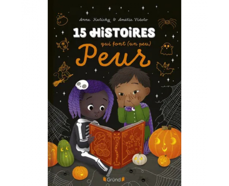 15 histoires qui font (un peu) peur