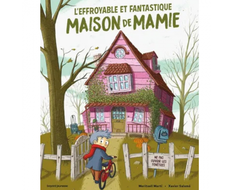 L'effroyable et fantastique maison de Mamie