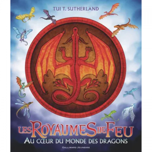 Les Royaumes de Feu - Au coeur du monde des dragons