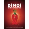 Dimoi - Edition pimentée
